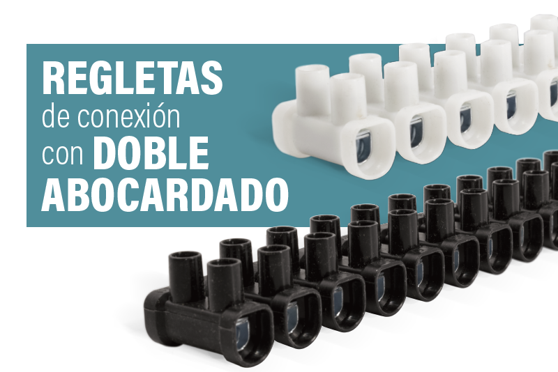 Regletas de conexión con doble abocardado